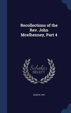 portada Recollections of the Rev. John Mcelhenney, Part 4