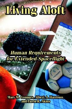 portada living aloft: human requirements for extended spaceflight (en Inglés)