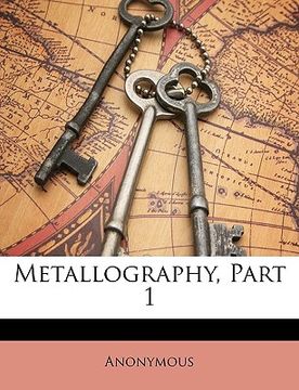 portada metallography, part 1 (en Inglés)