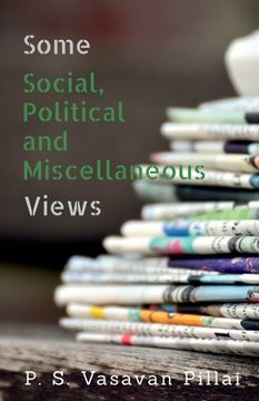 portada Some Social, Political and Miscellaneous Views (en Inglés)