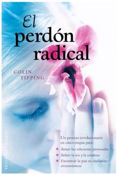 portada El perdón radical - colin tipping - libro físico