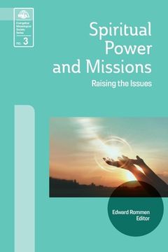 portada Spiritual Power and Missions: Raising the Issues (en Inglés)