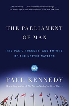 portada The Parliament of Man: The Past, Present, and Future of the United Nations (Vintage) (in English)