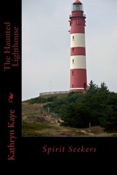 portada Spirit Seekers: The Haunted Lighthouse (Volume 1)