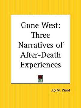 portada gone west: three narratives of after-death experiences