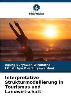 portada Interpretative Strukturmodellierung in Tourismus und Landwirtschaft (en Alemán)