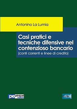 portada Casi Pratici e Tecniche Difensive nel Contenzioso Bancario (Fastlaw) (en Italiano)