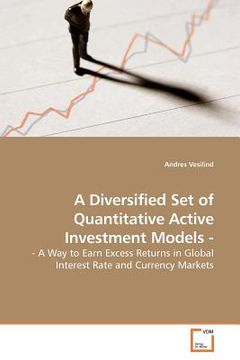 portada a diversified set of quantitative active investment models - (en Inglés)