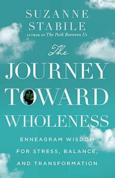 portada The Journey Toward Wholeness: Enneagram Wisdom for Stress, Balance, and Transformation (en Inglés)