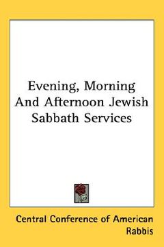 portada evening, morning and afternoon jewish sabbath services (in English)