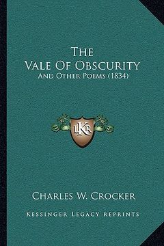 portada the vale of obscurity: and other poems (1834) (en Inglés)