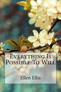 portada Everything Is Possible To Will Ellen Ellis (in English)