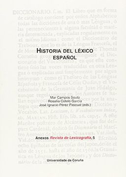 portada Historia Del Léxico Español (Anexos de Revista de Lexicografía)