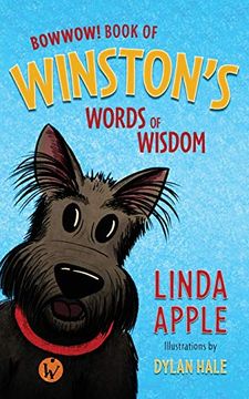 portada Bowwow! Book of Winston'S Words of Wisdom (1) (Winston'S Wisdom) (en Inglés)