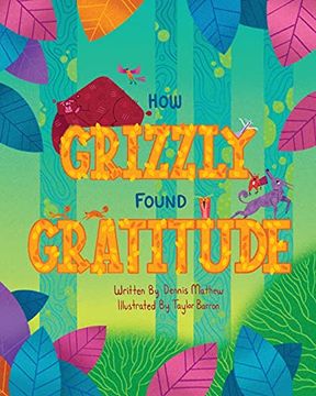 portada How Grizzly Found Gratitude (en Inglés)