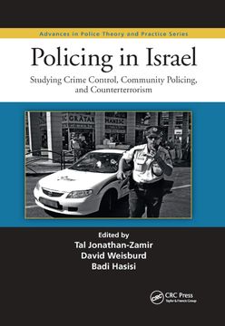portada Policing in Israel: Studying Crime Control, Community, and Counterterrorism (en Inglés)