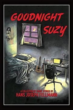 portada Goodnight Suzy: A Collection of Short Stories (en Inglés)