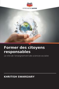portada Former des citoyens responsables (en Francés)