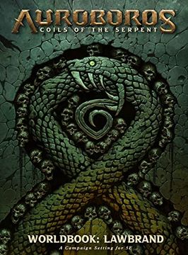 portada Auroboros: Coils of the Serpent: Worldbook - Lawbrand rpg 