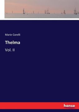 portada Thelma: Vol. II (en Inglés)