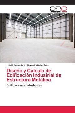 portada Diseño y Cálculo de Edificación Industrial de Estructura Metálica