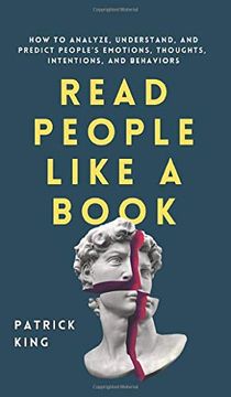 portada Read People Like a Book: How to Analyze, Understand, and Predict People'S Emotions, Thoughts, Intentions, and Behaviors (en Inglés)