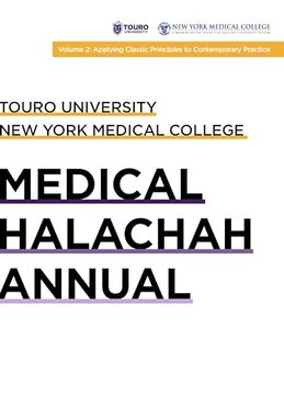 portada Touro University: Medical Halachah Annual, Volume 2: Applying Classic Principles to Contemporary Practice (en Inglés)
