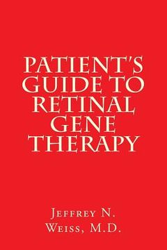 portada Patient's Guide to Retinal Gene Therapy (in English)
