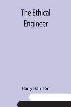 portada The Ethical Engineer (in English)
