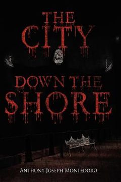 portada the city down the shore (in English)