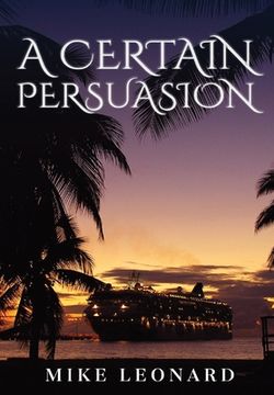 portada A Certain Persuasion (in English)