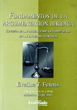 Libro Fundamentos De La Argumentacion Juridica. Revision Teorias ...