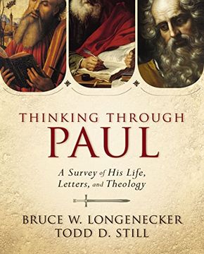 portada Thinking through Paul: A Survey of His Life, Letters, and Theology