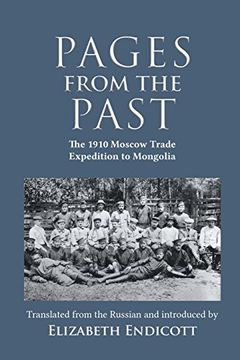 portada Pages from the Past: The 1910 Moscow Trade Expedition to Mongolia