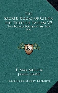 portada the sacred books of china the texts of taoism v2: the sacred books of the east v40 (en Inglés)