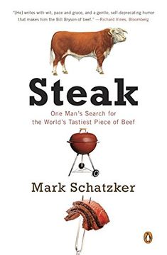 portada Steak: One Man's Search for the World's Tastiest Piece of Beef (en Inglés)