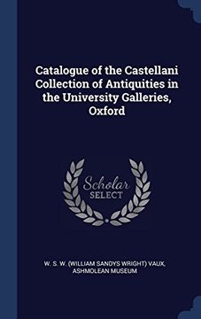 portada Catalogue of the Castellani Collection of Antiquities in the University Galleries, Oxford