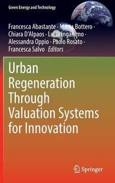 portada Urban Regeneration Through Valuation Systems for Innovation (en Inglés)