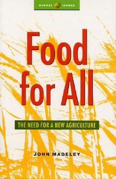 portada Food for All: The Need for a New Agriculture (en Inglés)