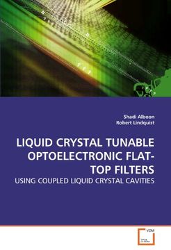 portada liquid crystal tunable optoelectronic flat-top filters (en Inglés)