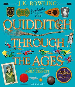 portada Quidditch Through the Ages Illustrated Edition (202 Jeunesse) (en Inglés)