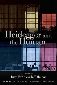 portada Heidegger and the Human (Suny Contemporary Continental Philosophy) (in English)