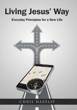 portada Living Jesus' Way: Everyday Principles for a New Life (en Inglés)