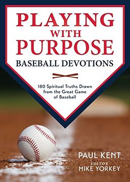 portada Playing with Purpose: Baseball Devotions