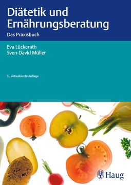 portada Diätetik und Ernährungsberatung: Das Praxisbuch (en Alemán)