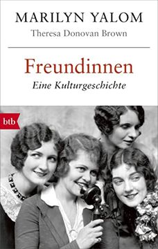portada Freundinnen: Eine Kulturgeschichte (en Alemán)