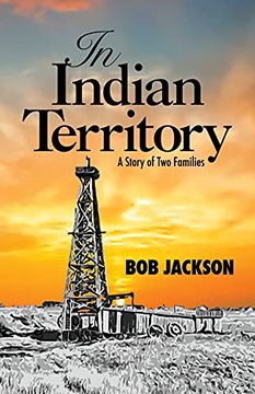 portada In Indian Territory: A Story of two Families 
