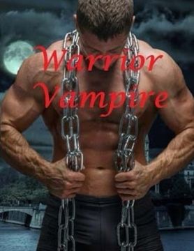 portada Warrior Vampire: Paranormal Fantasy Romance Anthology Witch and Vampire Hybrid (The Descendant) (Volume 2)