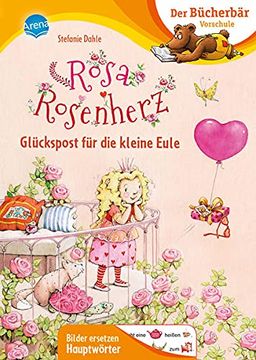 portada Rosa Rosenherz. Glückspost für die Kleine Eule (in German)