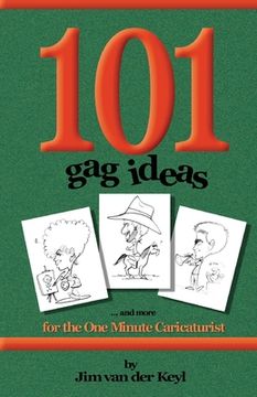 portada 101 Gag Ideas: for the One Minute Caricature (en Inglés)